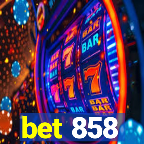 bet 858